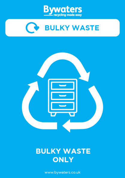 Bywaters Bulky Waste Signage